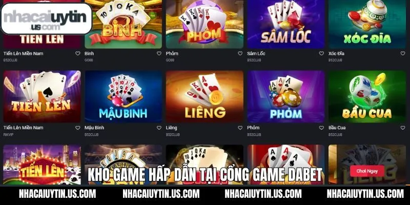 Một vài siêu phẩm hot nhất tại cổng game DABET